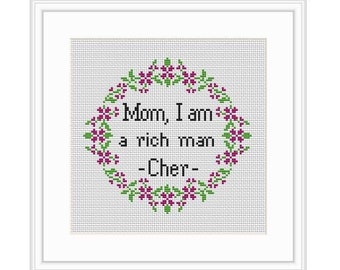 Mom, I Am A Rich Man Cross Stitch Pattern PDF File