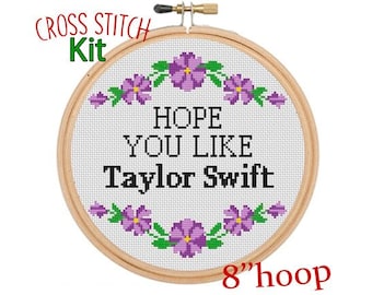 Hope You Like Taylor Swift Cross Stitch Kit. Taylor Swift. Midnights, Swiftie, Popular, Trendy Cross Stitch Pattern. Funny Taylor Design.