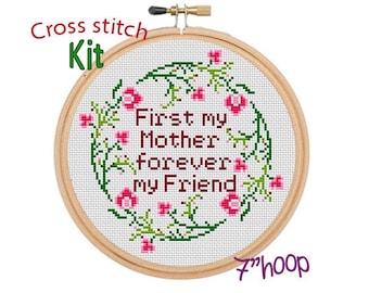 First my Mother forever my Friend Cross Stitch Kit. Beginner Cross Stitch. Gift For Mom. Mother's Day Gift. Mother's Day Embroidery.