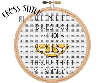 When Life Gives You Lemons Cross Stitch Kit. Cross Stitch Set. Funny Cross Stitch. Cute.