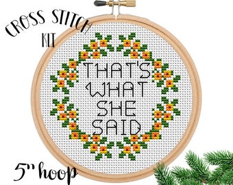 That's What She Said. Office Cross Stitch Kit. Modern Cross Stitch Pattern. Michael Scott Quotes. Funny Cross Stitch Saying Kit.