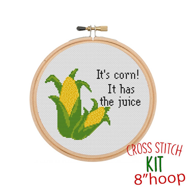 It's Corn It Has the Juice Cross Stitch Pattern. Lyrics Etsy