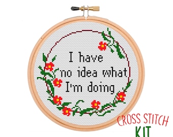 Funny Sarcastic Cross Stitch Kit: Beginner Modern Quote - 7" Hoop