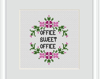 Office Sweet Office Cross Stitch Pattern. Floral PDF Pattern. Modern Cross Stitch. Office quote Pattern. Flower Wreath Cross Stitch Pattern.