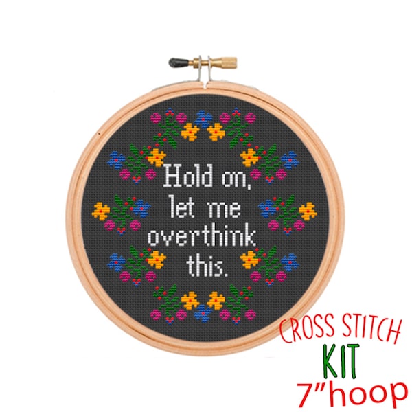 Overthink Cross Stitch Kit: Funny Modern Quote, Beginner DIY