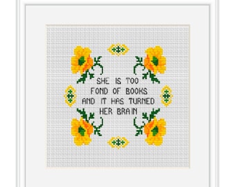 She Is Too Fond Of Books And It Has Turned Her Brain Cross Stitch Pattern. Books Cross Stitch Pattern.  Flower Wreath Cross Stitch.