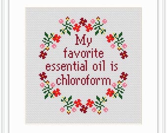 Funny Chloroform Essential Oil Cross Stitch Pattern (PDF)