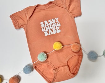 Sassy Hmong Babe Infant Bodysuit