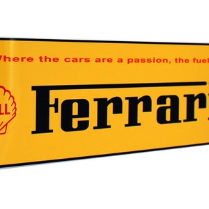 Ferrari Shell Passion Metal Banner Sign
