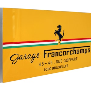 Ferrari Garage Francorchamps Metal Sign