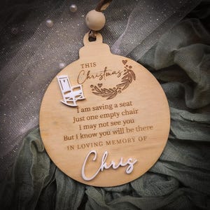 Personalized Memorial Christmas Ornament: Save a Chair Remembrance Bauble