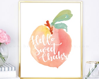 hello sweet cheeks, peach printable, peach print, just peachy, sweet peach print, peach decor, peach art, peach wall art, peach dorm decor