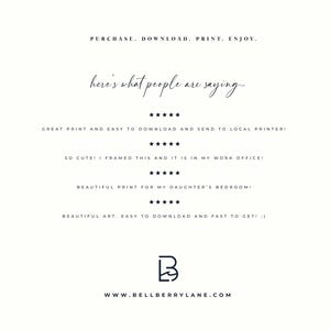 May include: A minimalist design with text that reads "PURCHASE. DOWNLOAD. PRINT. ENJOY." and customer reviews. The logo for Bellberry Lane is at the bottom. The background is a soft off-white color.