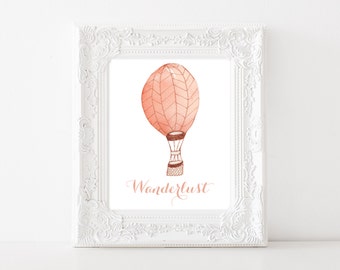 Wanderlust 8x10 Print - Nursery Decor - DIY - Digital Download - Nursery Art Printable - Boho Chic - Bohemian - Hot Air Balloon - Watercolor