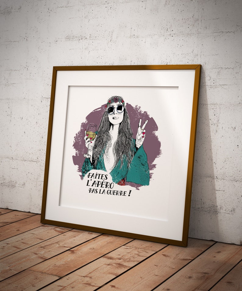 Poster Affiche Hippie Cadeau Humour pour Homme ou Femme citation humoristique sur le thème apéro image 1