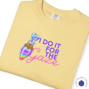 Death Becomes Her Musical Shirt | I Do It For The Gaze Broadway Tee | Helen & Madeline Theatre Gift | Comfort Colors Garment-Dyed Tshirt