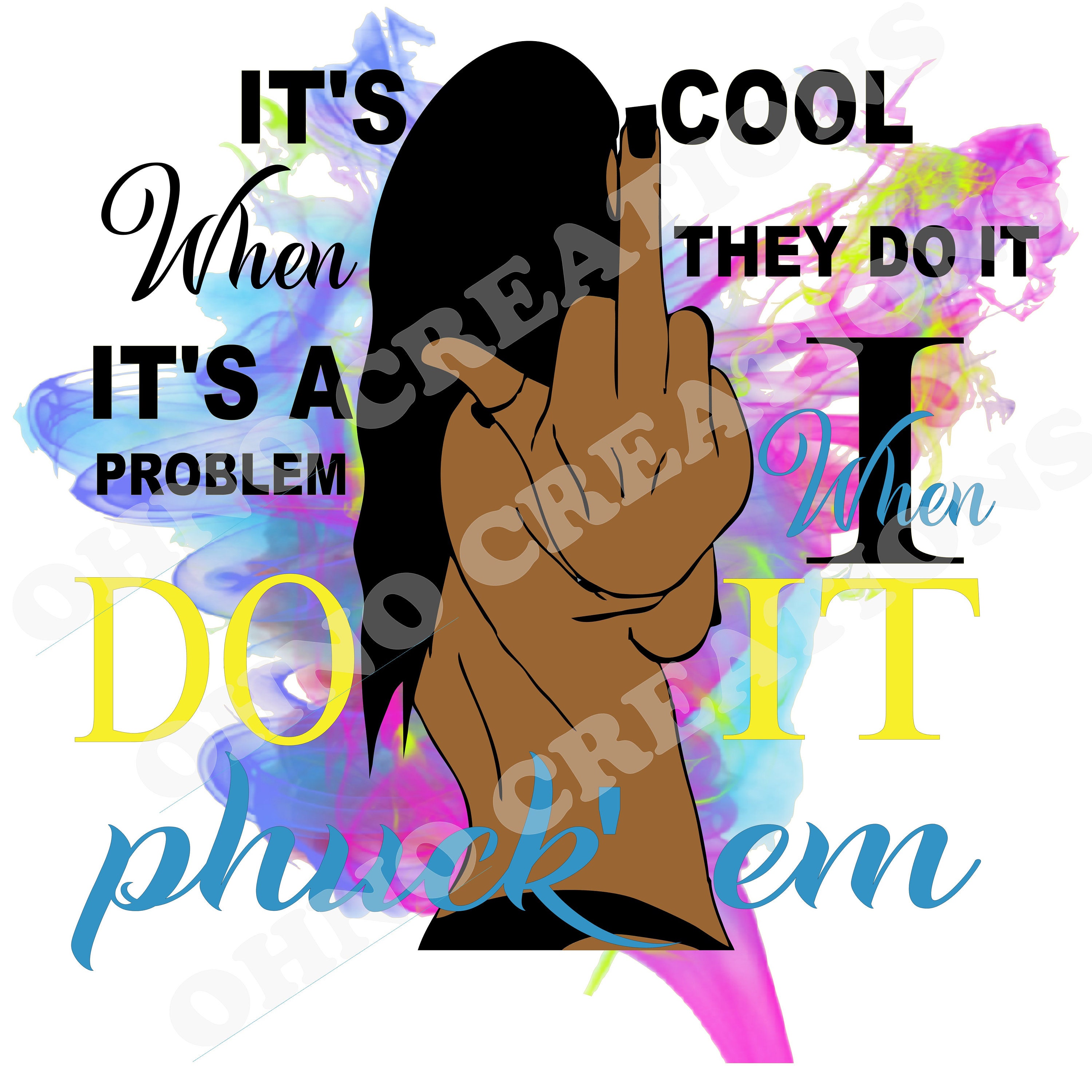 4 Digital PNG Files It's Cool When They Do It Etsy