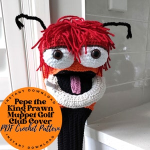 Pepe the King Garnele Muppet Golf CLUB COVER - PDF Häkelanleitung | Die Muppet-Show