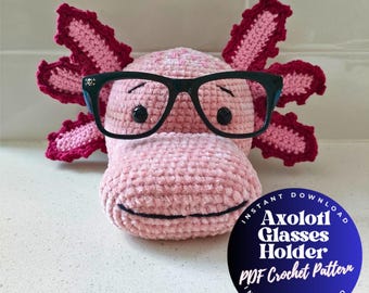 AXOLOTL GLASSES Holder PDF Crochet Pattern, Cute Axolotl Design Pattern, Fun Glasses Stand Pattern, Craft Supplies Pattern