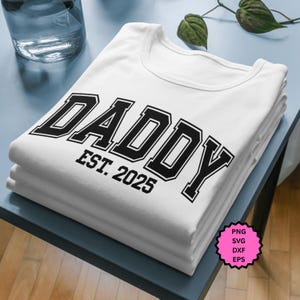 Papa Est. 2025 PNG, expressief Vaderdag T-shirt of hoodie sublimatieontwerp, afdrukbare digitale Instant Download.