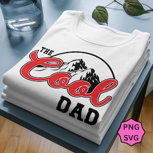 The Cool Dad PNG, SVG, shirt, koffiemok, sublimatie hoodie, Vaderdagcadeau, direct downloaden.