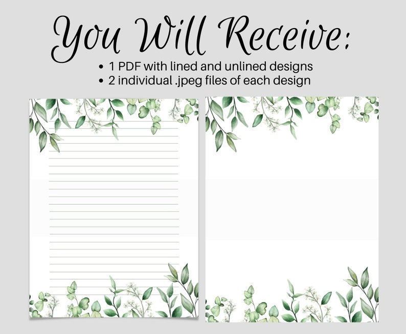 May include: Two white stationery designs with watercolor green leaves and foliage. One design has lined pages, the other is blank. The text at the top says "You Will Receive:" and lists the file types.