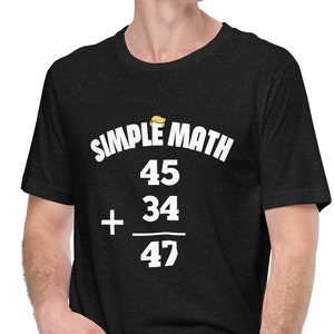 Trump shirt, Trump Math, 34 Felonies, Trump Girl, Maga Shirt, Maga, Trump 2024