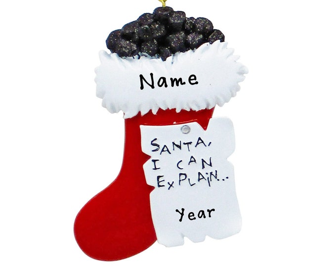 Coal Stocking Ornament - Santa I Can Explain - Santa's Good List Ornament - Holiday Ornament With Name - Personalized Ornament For Kids
