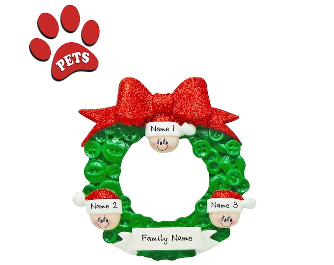 Button Wreath Family of 3 Christmas Ornament Personalized 2025 - Grandkids Personalized Christmas Ornament - Add a Cat, Add a Dog, Add a Pet