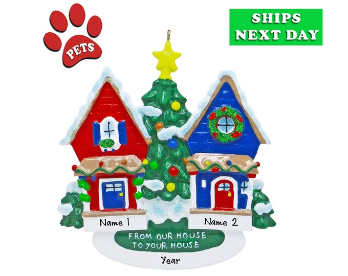 Personalized Neighbor to Neighbor Christmas Ornament 2024 - From Our House To Yours Neighbor Gift - Housewarming Gift - Add A Dog, Cat, Dog