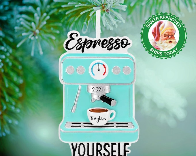 Personalized Coffee Machine Ornament - Christmas Gift for Coffee Lovers - Espresso Yourself Barista Gift - Coffee Ornament Name Gift For Her