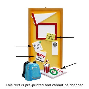 May include: A yellow door with a red frame and a white door knob. There are several notes on the door, including one that says "In Class-Txt.Me!" and another that says "Exam Today!" There is a blue backpack, a red and white striped cup, and a pizza box with the word "Pizza" on it.