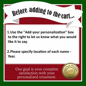 May include: A graphic with text that reads "Before adding to the cart..." and instructions for personalization. It includes a gold-colored seal that says "Christmas Shoppe 100% Approved."