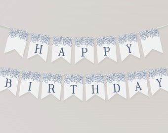 Blue Chinoiserie Happy Birthday Banner Printable Template, Elegant Blue Toile Decor for Birthday Party, French Theme Birthday Party Spring