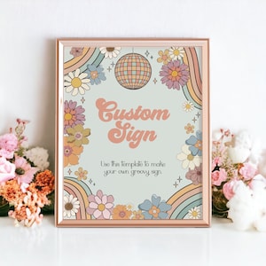 Groovy Floral Custom Sign Printable Party Decor, groovy Babyparty oder Geburtstagsparty Zeichen, Retro 70er Jahre Thema Party, one groovy Jahr Zeichen