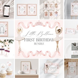 A Little Ballerina First Birthday Bundle Printable Template, instant download Dance and Twirl Ballet First Birthday Party for Girl Tutu Cute