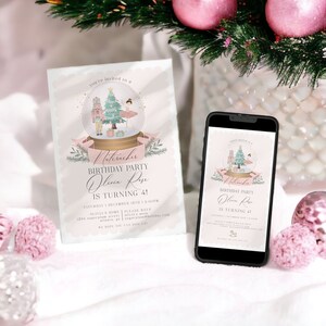 May include: A birthday party invitation with a snow globe design. The invitation features the text "Nutcracker Birthday Party" and "Olivia Rose is turning 4!". The design includes a ballerina, a Christmas tree, and a nutcracker.