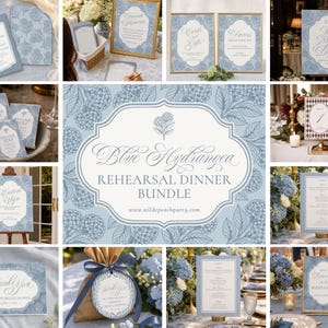 May include: A collection of light blue stationery and signage with a floral hydrangea design. The items include invitations, thank you cards, table cards, and framed signs. The text "Blue Hydrangea Rehearsal Dinner Bundle" is displayed.