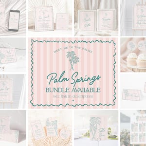May include: A pink and green printable bundle with the text "Meet me in the palms, Palm Springs, Bundle Available (see link in description)". The design features palm trees and a striped background.