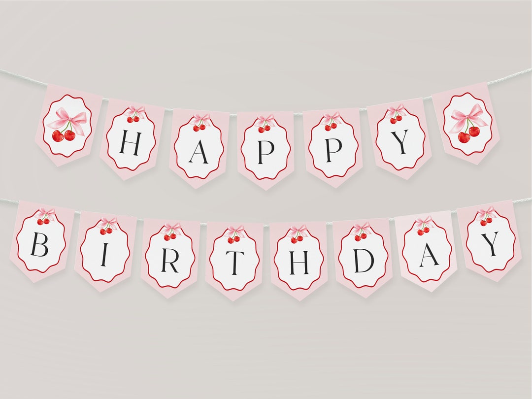 Cherry Sweet Birthday Banner Printable Template, Cherry on Top Theme ...