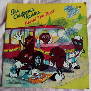 The California Raisins Raisin the Roof Craig Fleming Applause 1988 Book