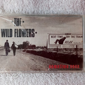 The Wild Flowers Sometimes Soon Vintage Cassette Tape Sealed New