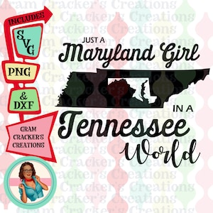 Just a Maryland girl in a Tennessee world svg, Instant download, Cut file for Silhouette en Cricut