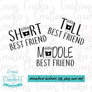 Beste vrienden koffie shirt svg gesneden bestand hoog beste vriend midden beste vriend korte beste vriend cricut of silhouet gesneden bestand