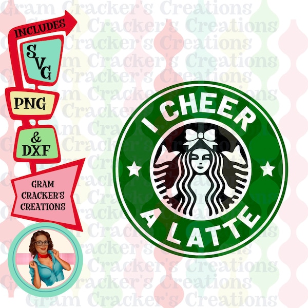 I cheer a latte svg file - Instant download cut file for silhouette and cricut - Cheer mom svg - cheer mom shirt