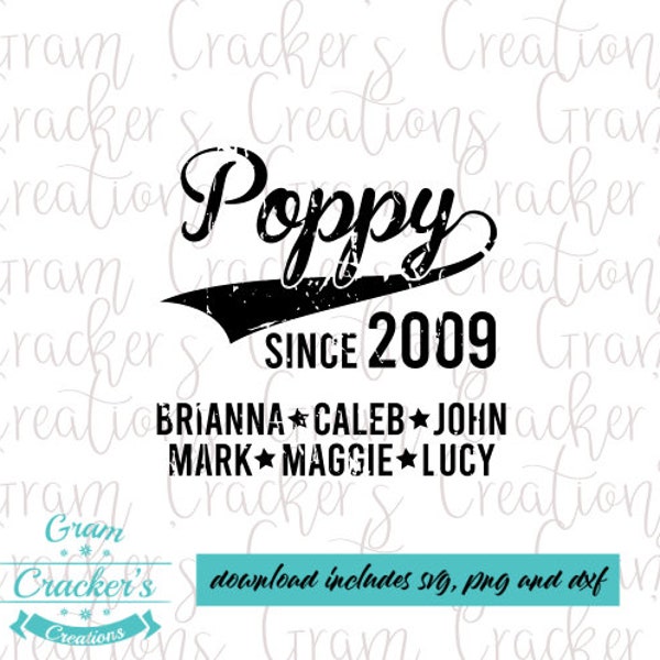 Poppy instant download cut file for silhouette and cricut, father's day gift, Grandkids, dad, svg, png dxf