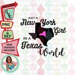 Ragazza di New York in un mondo texano svg, file di taglio scaricabile immediatamente, Cricut, silhouette, Stato