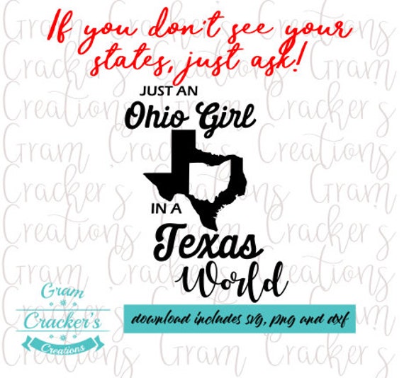 Download Just An Ohio Girl In A Texas World Svg Texas Silhouette Ohio Etsy