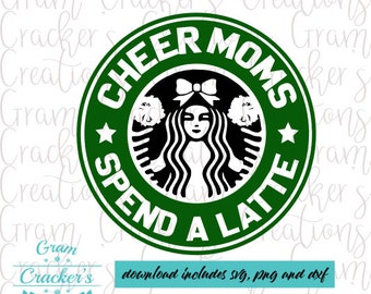May include: Green and black graphic design with a Starbucks-like logo. The logo features a woman with long hair and a bow, and the text "Cheer Moms Spend A Latte".