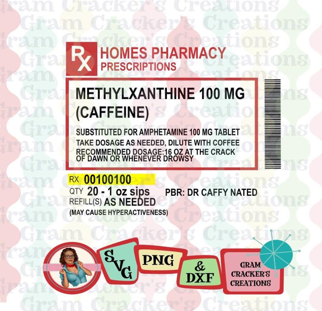 Caffeine Prescription Label SVG PNG DXF - Coffee Gag Gift (digital ...